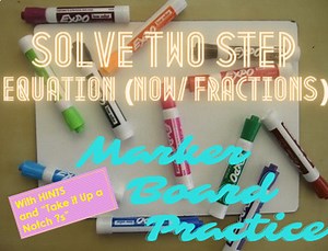 Solve Two-Step Equation (w/ Fractions) Practice /Activity (w/ HINTS and GT ?s