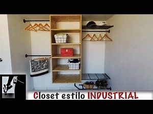 Closet estilo INDUSTRIAL - Fácil de hacer!!