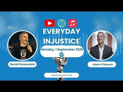 Everyday Injustice Podcast Episode 299: Adam Clausen Goes From 213 Years to Social Impact