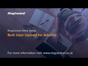 Bulk User Upload | RingCentral Office
