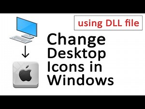 How to change desktop icons in Windows 7/8/10 | How to create a DLL file