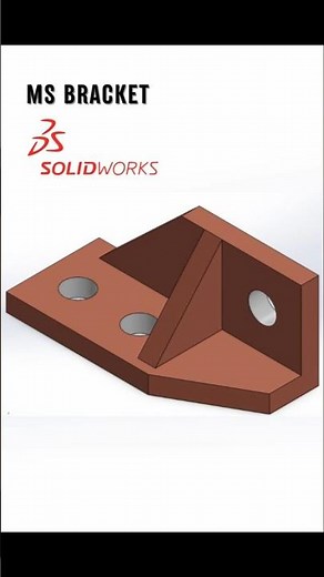 MS Bracket | SolidWorks | 3D Part Modeling |