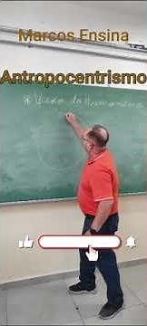 Antropocentrismo Marcos Ensina #historia #escola