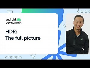 HDR 10-bit: Capture, playback, and sharing 10-bit video