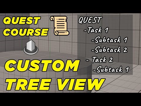Custom Tree View - Quest Course #5