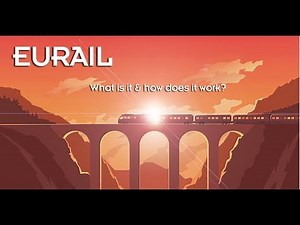 Eurail Pass - What is it & how does it work