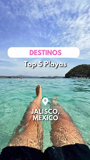 Playas Más Bonitas de Jalisco, México