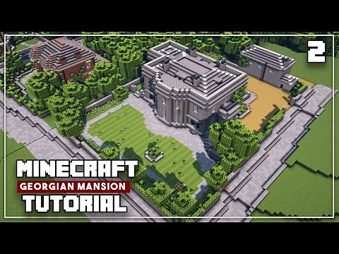 Minecraft Georgian Mansion Tutorial - Part 2 - Easy Minecraft Victorian House Tutorial