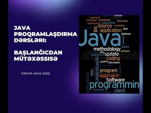 Java Proqramlaşdırma: Əsaslardan İrəli Səviyyəyə Kimi Bütün Mövzular (PART: 19.1)