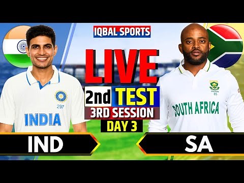 🔴IND vs SA, Day 3 | Session 3 | Live Cricket Match Today | India vs South Africa Live | Iqbal Sports