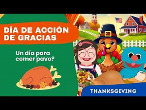 Thanksgiving 2025 para niños | Video en español con imágenes reales y explicaciones sencillas