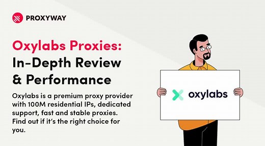 Oxylabs Proxies: In-Depth Review & Performance Tests