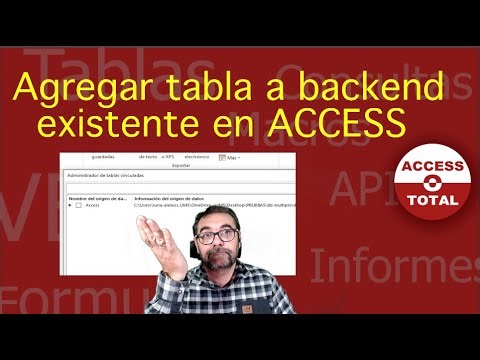 Agregar tabla a backend existente en ACCESS. Manualmente y a través de VBA