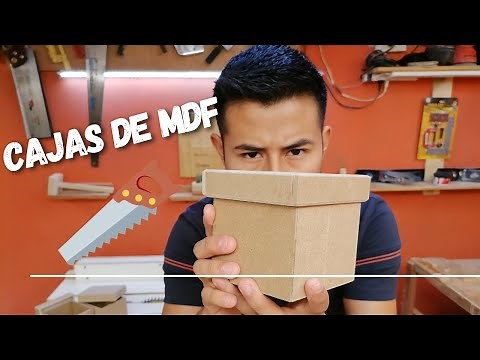 Cajas de MDF/ Como hacer cajas de MDF de una forma sencilla.
