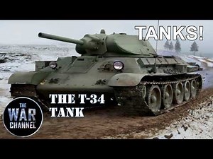 The T34 Tank Russia's cutting edge | Tanks! | Full Documentary