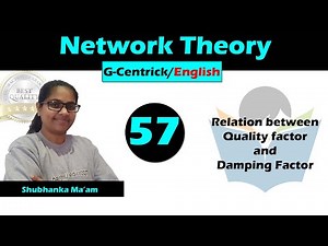 Relation between Quality factor and Damping Factor Video Lecture | Crash Course for Electrical Engineering - Electrical Engineering (EE)