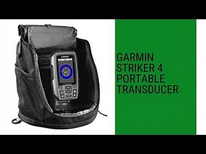 Garmin STRIKER 4 Portable Transducer review