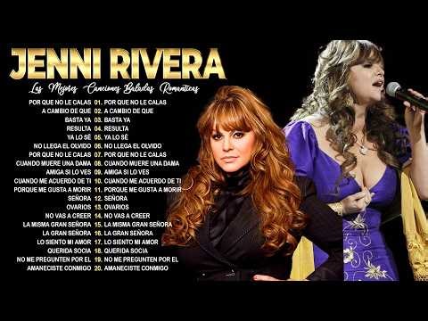 Jenni Rivera Mix De Sus Mejores Éxitos Romántico ~ Jenni Rivera 30 Grandes Exitos