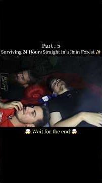 Mr.beast Surviving 24 Hours Straight in a Rain Forest ⛈️ Part . 5 🤯 #shortvideo #mrbeastshorts