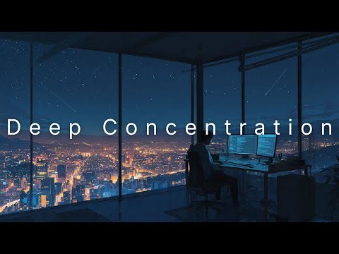 Focus Music • Enter Hyperfocus — Study, Work & Deep Mental Productivity Zone