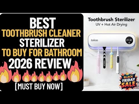 Best Toothbrush Cleaner Sterilizer To Buy For Bathroom 2026 Review [MUST BUY NOW]