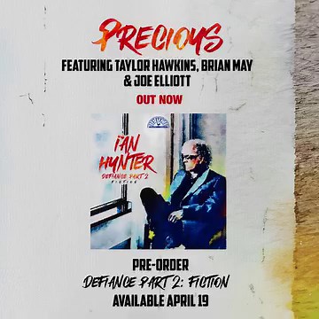 798 reactions · 88 shares | Ian Hunter brings his perspective on our wild world with both outrage and hope on his new album "Defiance Part 2: Fiction" on April 19!  Listen to the new single "Precious" featuring Taylor Hawkins, Brian May, and Joe Elliott and pre-order the new album here: https://sunrecords.lnk.to/Precious  Pre-order Defiance Part 2 (Fiction): https://sunrecords.lnk.to/Fiction | Sun Records | Facebook