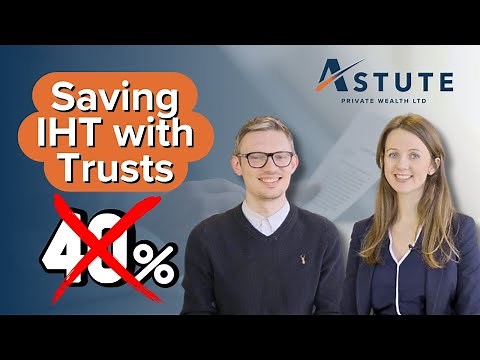 In Trusts We Trust: Strategies to Avoid Inheritance Tax (IHT)