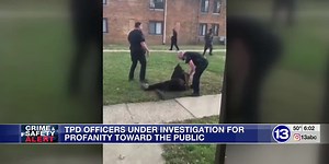 TPD officers under investigation for profanity toward the public