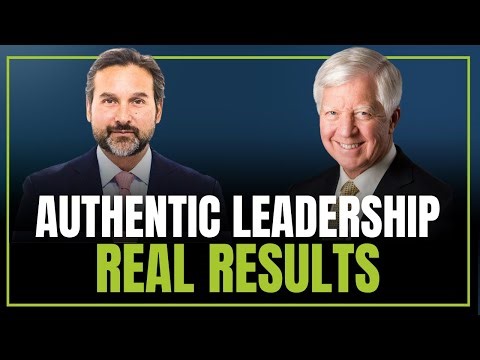 How Bill George Uses Authentic Leadership: Building Companies That Outlast Markets