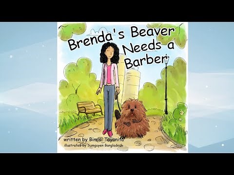 Kids Read Aloud Story: Brenda's Beaver Needs A Barber