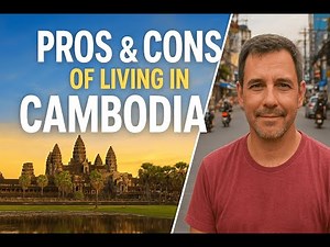 Living in Cambodia: The Real Pros & Cons (2026 Expat & Retiree Guide)