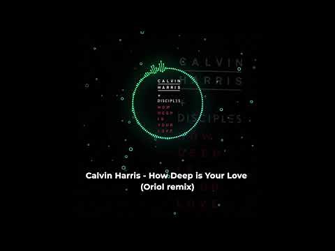 Calvin Harris & Disciples - How Deep Is Your Love (Lakesick Remix)