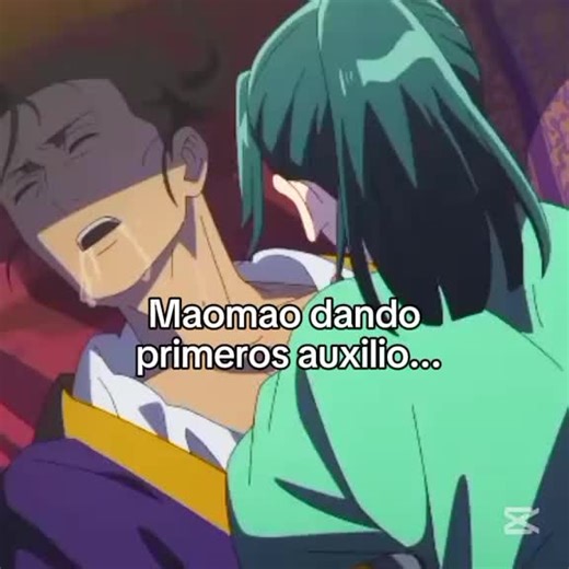 Maomao dando primeros auxilios, y jinshi...