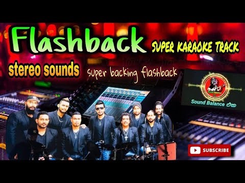 Flashback live Karaoke track "සිව් අකුරකි" STEREO SOUNDS #flashback