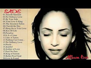The Best Songs Of Sade Sade Greatest Hits Full Album Live 2023