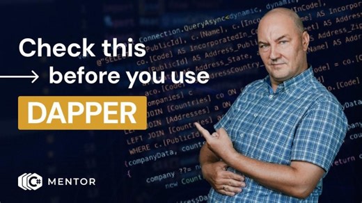 Before You Choose Dapper: The Parts You ll Have to Implement Yourself | Vedran B.