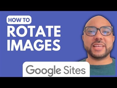 How to Rotate Images on Google Sites