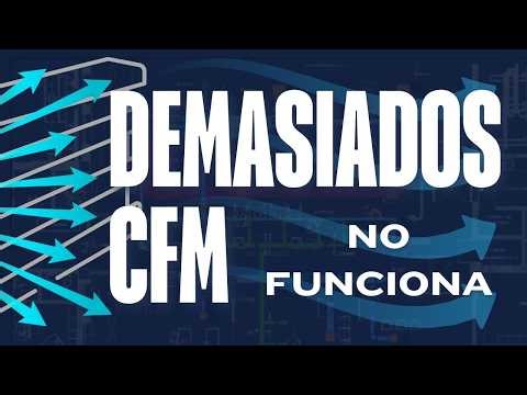 ¿Qué pasa si hay demasiados CFM? | Sobredimensionamiento en HVAC
