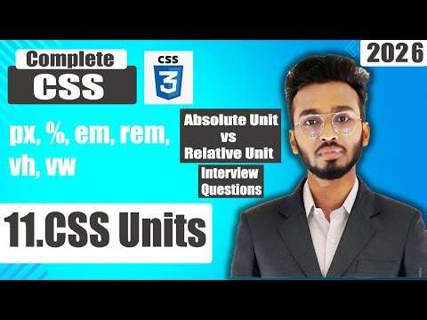 CSS Units | CSS Tutorial for Beginners | CSS Full Course