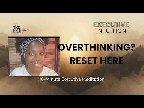 10-Minute Executive Reset Meditation | From Insight to Grounded Action