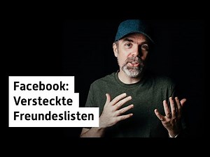 Versteckte Freundeslisten bei Facebook - How to & Anleitung