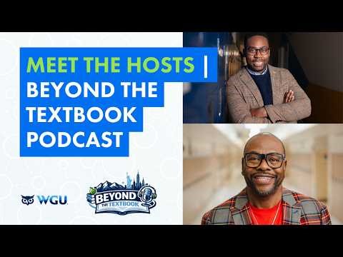 00. Meet the Hosts | Beyond the Textbook Podcast