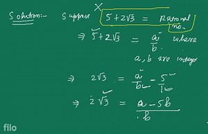 Given that root 3 is irrational, prove that 5 2root3 is irratio... | Filo