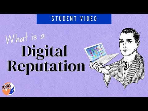 What is a Digital Reputation? Lesson From Cyber Civics Curriculum