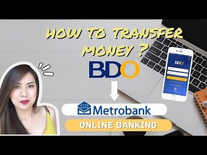 BDO to Metro Bank | How to Send Money using BDO Online Banking