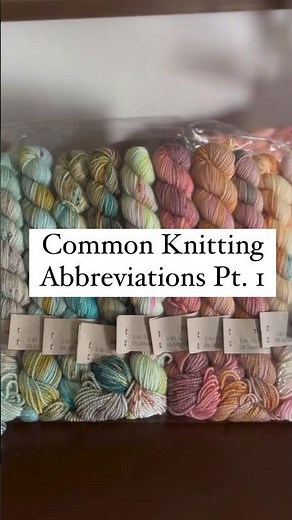 Common Knitting Abbreviations #knittingtips