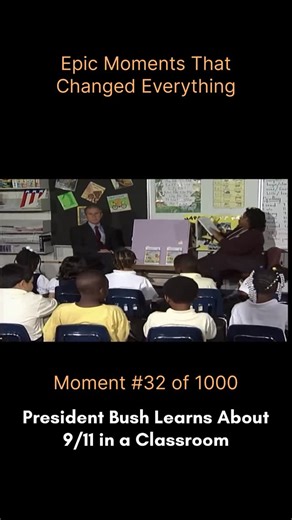 Epic Moments That Changed Everything | On the morning of September 11, 2001, President George W. Bush sat in a small classroom at Emma E. Booker Elementary School in Sarasota,... | Instagram