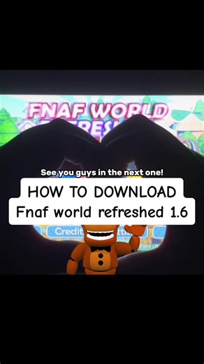 Cómo descargar Fnaf World Refreshed 1.6