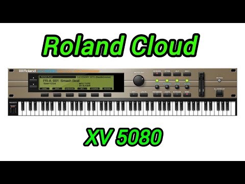 VST Roland XV 5080 ( Roland Cloud ) 😮😮