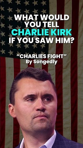 Charlie Kirk Memorial Song “Charlie’s Fight” by Songedly #ChatlieKirkMemorial #CharlieKirk #TPUSA